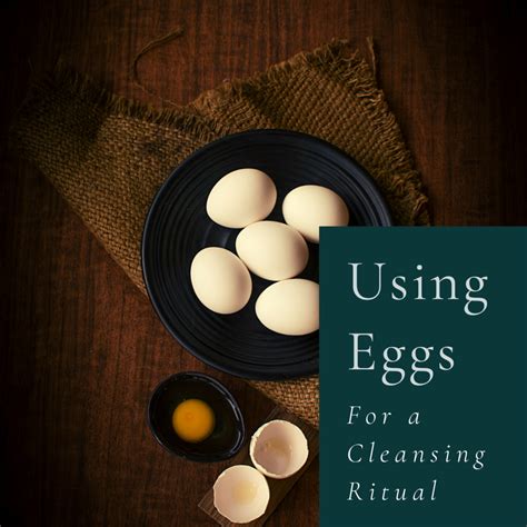 Tapping into Lunar Energies with Egg Cleansing in Witchcraft